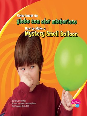 cover image of Cómo hacer un globo con olor misterioso/How to Make a Mystery Smell Balloon